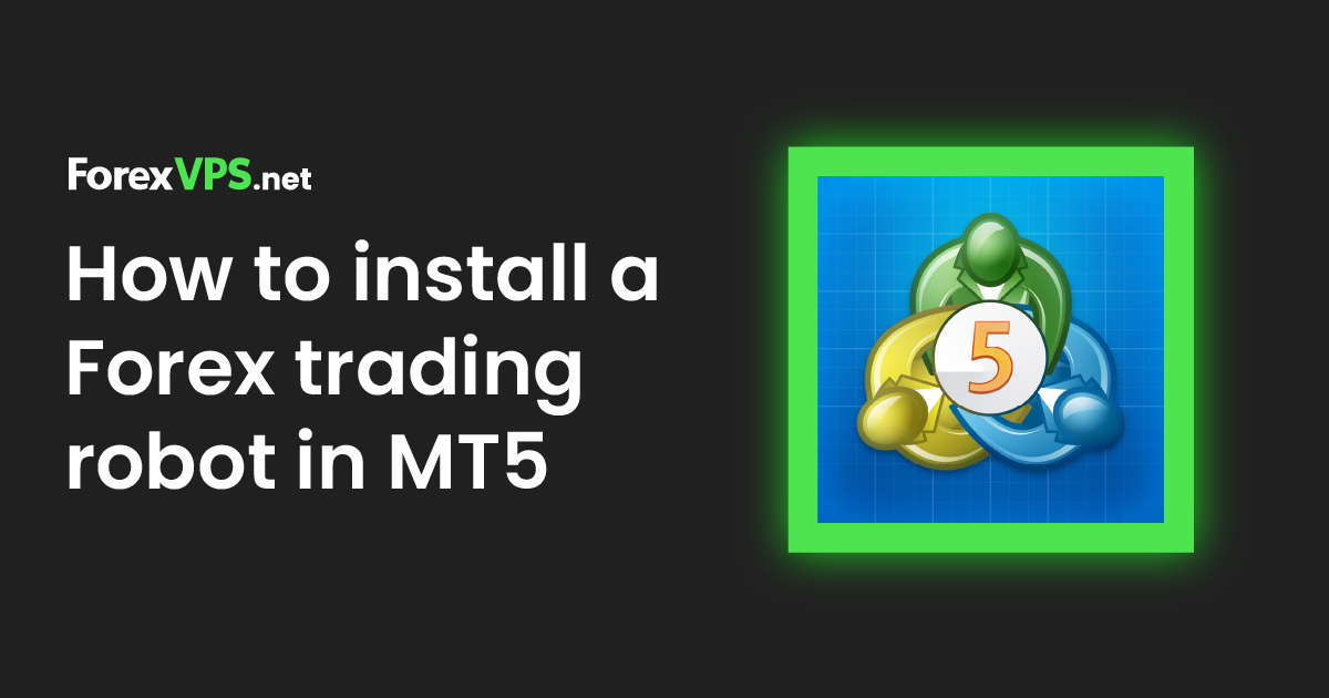 install a forex trading robot in mt5