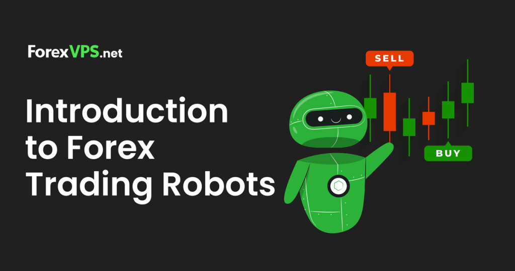 introduction to forex trading robots